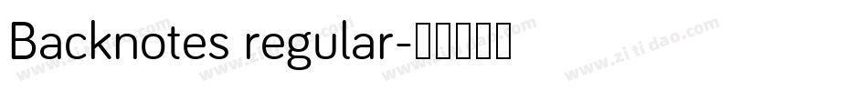 Backnotes regular字体转换